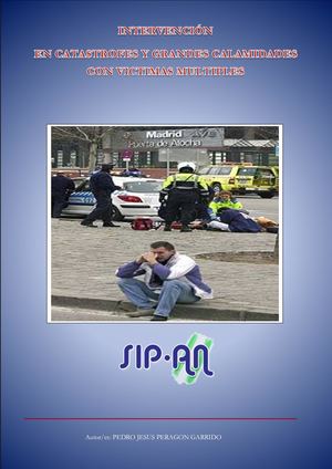 701 INTERVENCIÓN EN CATÁSTROFES Y GRANDES CALAMIDADES CON VICTIMAS MÚLTIPLES