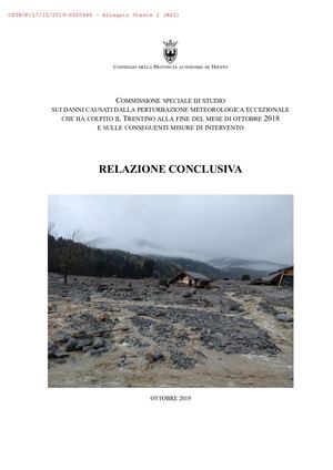 Tempesta Vaia in Trentino 2018 - 2019, Relazione Conclusiva Commissione Maltempo