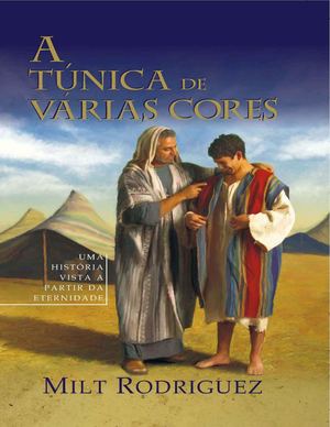 A Tunica De Varias Cores