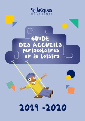 Guide des accueils périscolaires et de loisirs 2019-2020