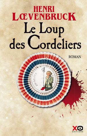Le Loup Des Cordeliers Extrait