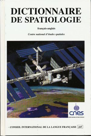 Dictionnaire De Spatiologie Tome 1