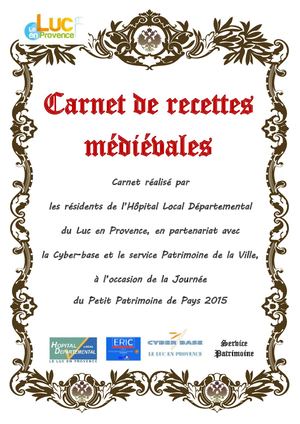 CARNET de RECETTES Hôpital du Luc 2015