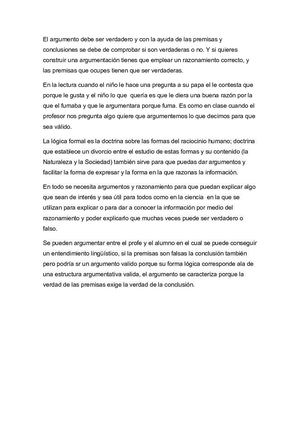 El Argumento Debe Ser Verdadero Y Con La Ayuda De Las Premisas Y Conclusiones Se Debe De Comprobar Si Son Verdaderas O No