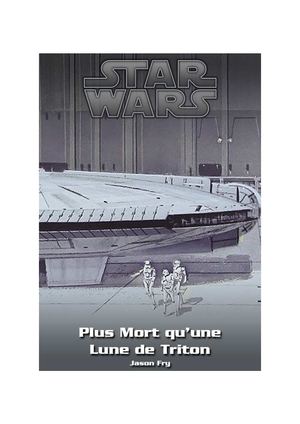 Plus Mort Qu'une Lune de Triton