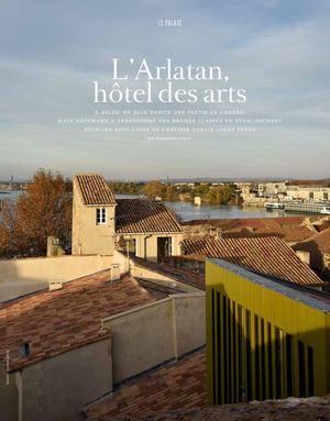 L’Arlatan, hôtel des arts-A. Duyck