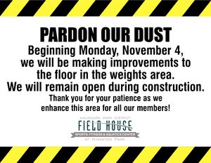 Pardon Our Dust Sign