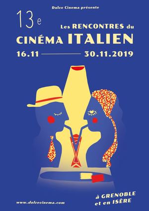 Programme Les Rencontres du Cinéma Italien à Grenoble et en Isère 2019