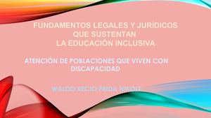 Fundamentos Juridicos Y Legales Que Sustentan La Educacion Inclusiva