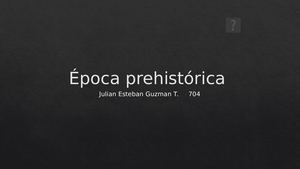 Época Prehistórica