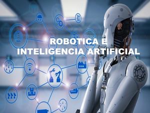 Robotica E Inteligencia Artificial