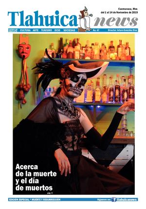 TLAHUICA NEWS NÚMERO 47