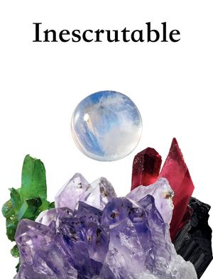 Inescrutable