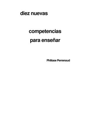 Philippe Perrenoud Diez Nuevas Competencias Para Ensenar