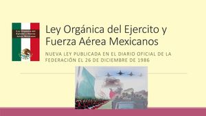 Ley Orgánica Del Ejercito Y Fuerza Aérea Mexicanos
