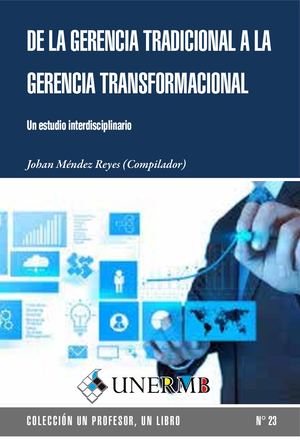 MÉNDEZ REYES, Johan (comp)_De La Gerencia Tradicional... Septiembre