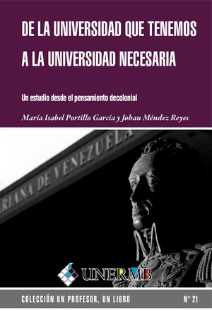 PORTILLO Mara_ MNDEZ REYES Johan De La Universidad Que Tenemos A La Universidad Necesaria