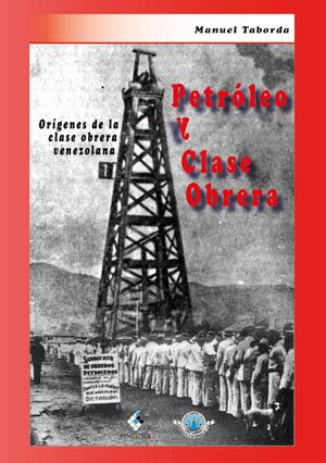 TABORDA Petrolero Y Clase Obrera Obando 2016b
