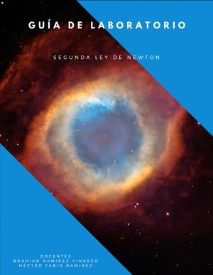 Guía de laboratorio segunda ley de Newton