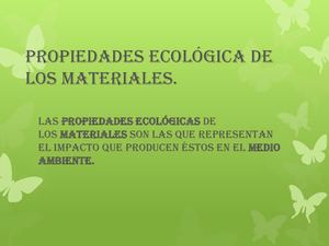 Propiedades Ecológica De Los Materiales