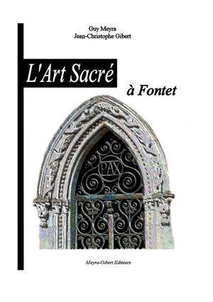 L’art Sacré à Fontet (33190)