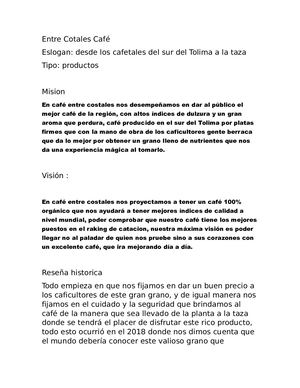 Entre Cotales Café.