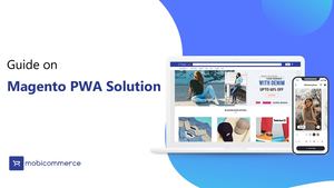 Calaméo - Magento PWA Solutions with Mobicommerce