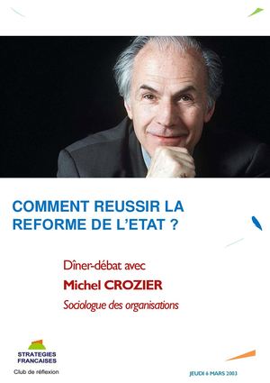 Michel CROZIER, sociologue