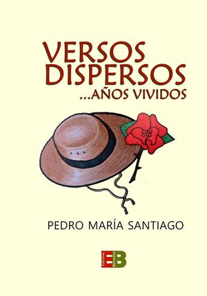 Versos dispersos ...años vividos