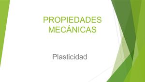 Propiedades Mecánicas (Plasticidad)