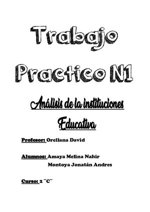 Trabajo Practico Analisis De La Intituciones Educativas 1
