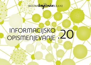 Informacijsko opismenjevanje 2020