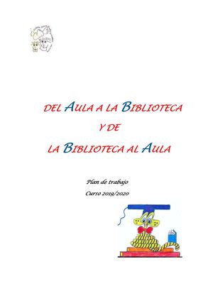 Biblioteca Escolar El gusanillo de la lectura.Plan de Trabajo