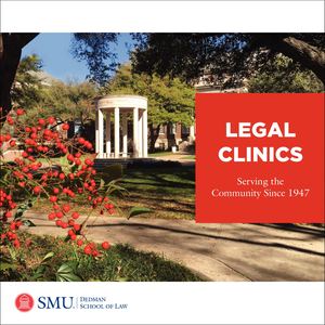Clinics at SMU Dedman School of Law