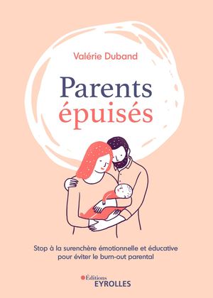 Extrait - Parents épuisés
