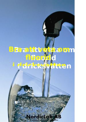 Fluorid I Dricksvatten Broschyr[1].
