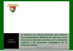 ñ) Criterios Generales Para Elaborar Las Prog. Didácticas Y Las Propuestas Pedagógicas 16 17