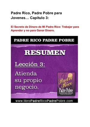Padre Rico, Padre Pobre Para Jovenes… Capítulo 3