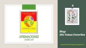 Afirmaciones de Louise Hay