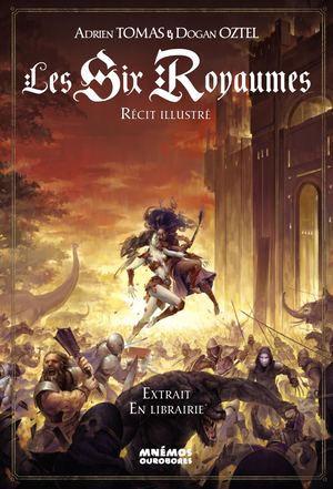 Extrait - Six Royaumes - Adrien Tomas - Mnémos