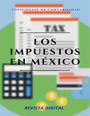 Los impuestos en México
