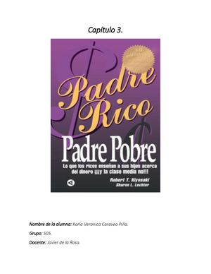 Resumen 3 Padre Rico Padre Pobre