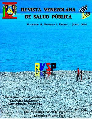 Revista Venezolana de Salud Pública. Volumen 4. Número 1, enero-junio. 2016.