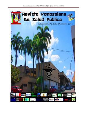 Revista Venezolana de Salud Pública. Volumen 2. Número 2, julio-diciembre 2014.
