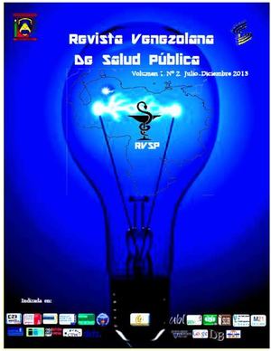 RVSP. Revista Venezolana de Salud Pública. Volumen 1. Número 2, julio-diciembre 2013.