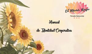 Manual De Identidad Corporativa El Maná