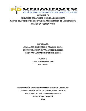 ACTIVIDAD 7A PARTE 3 DEL PROYECTO DE INNOVACIÓN PRESENTACIÓN DE LA PROPUESTA USANDO LA TÉCNICA PITCH
