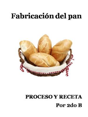 Fabricación Del Pan Por 2do B