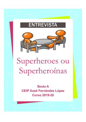 Entrevistas Superheroes Superheroinas