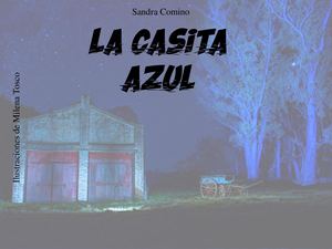 La Casita Azul